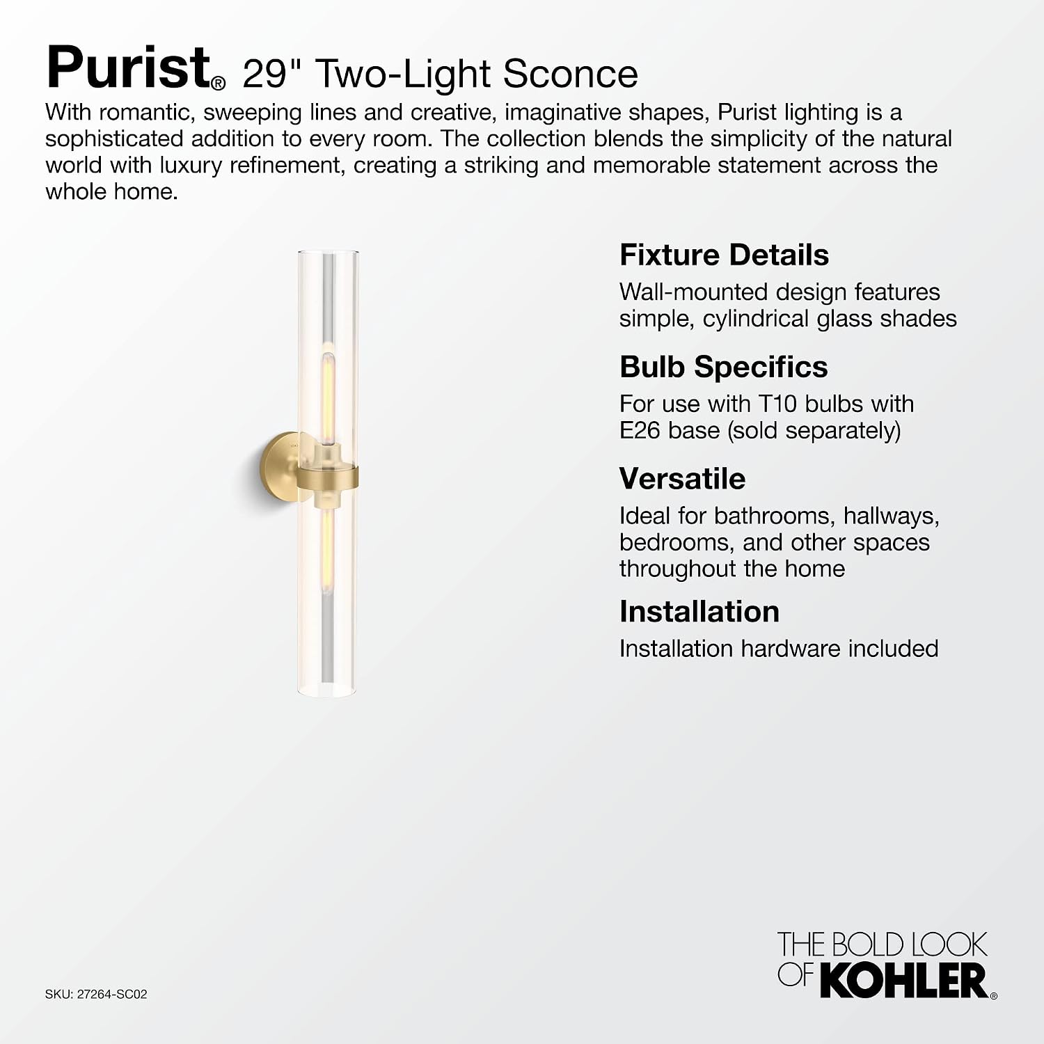 KOHLER PURIST® 2 LIGHT 29' SCONCE